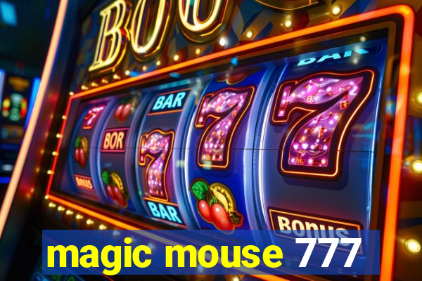 magic mouse 777